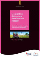 Etude Atout France : Les clientèles de tourisme de randonnée pédestre